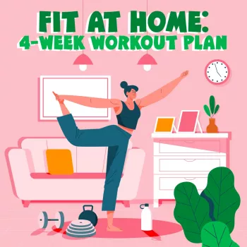 4-Week At-Home Workout Plan: Daily Routines + Stretches